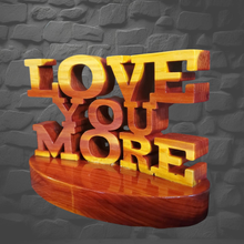 Load image into Gallery viewer, Love You More